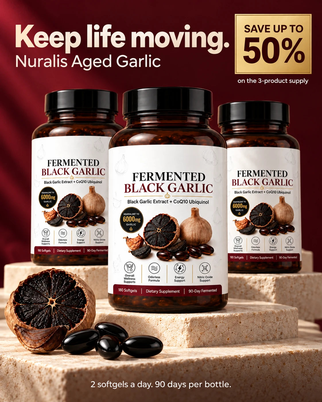 Nuralis Aged Garlic three-product supply with black softgels. Keep life moving. Save up to 50% on the three-product supply. Two softgels daily; 90 days per bottle.